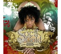 Various - Soca Gold 2005