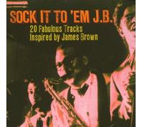 Various - Sock It to Em J.B.