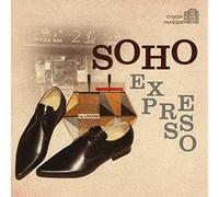 Various Artists - Soho Expresso [Import]