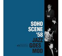 Various - Soho Scene '58 (Jazz Goes Mod) [Import]