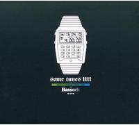 Various - Some Tunes IIII