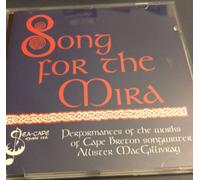 Various - Song For The Mira - Performances of the Works of Cape Breton Songwriter Allister MacGillivray