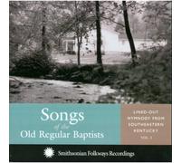 Various - Songs of the Old Regular Baptists Vol.2