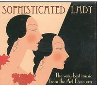 Various - Sophisticated Lady - Music from the Art Deco Era
