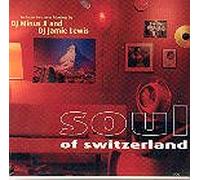 Various - Soul of Switzerland [Import]