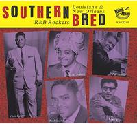 Various Artists - Southern Bred 19: Louisiana New Orleans R&b Rockers (Various A