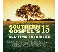 Various - Southern Gospel 15 All-Time Favouri