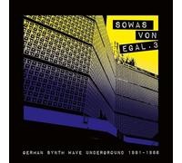 Various - Sowas Von Egal 3 (German Synth Wave Underground 1981-86)