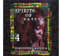 Various - Spirits Of Nature 4 - Discovers Africa