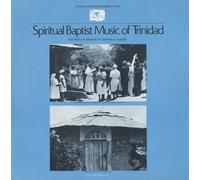 Various - Spiritual Baptist Music of Trinidad