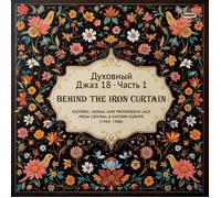 Spiritual Jazz 18 – Behind the Iron Curtain Part 1 – Vinyle