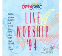 Various - Spring Harvest - live worship 94 [UK Import]