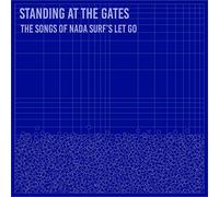 Standing At The Gates: The Songs Of Nada Surf's 'Let Go'