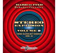 Various - Stereo Explosion Vol.09-Those Oldies But Goodies [Import]