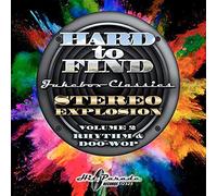 Various Artists - Hard to Find Jukebox Classics: Stereo Explosion 2 Rhythm & Doo Wop (Various Artists)
