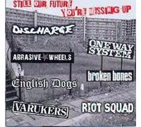 Various - Still Our Future You're Messing Up