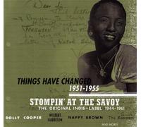 Various - Stompin at The Savoy: Things Have Changed 51-55