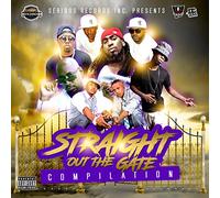 Various Artists - Straight Out The Gate Compilation Album/Various