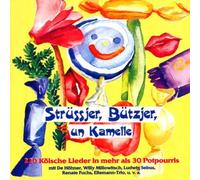 Various - Strüssjer, Bützjer, un Kamelle - 220 Kölsche Lieder in mehr als 30 Potpourris