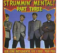 Various - Strummin' Mental! Part Three
