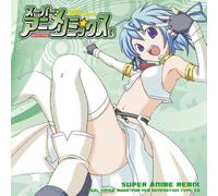 Various - Super Anime Remix Vol. 3 [2cd] [Import]