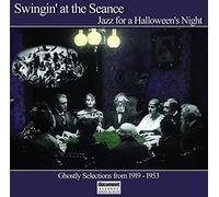 Various - Swingin at The Seance-Jazz for a Halloweens Nigh [Import]