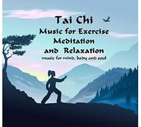 Various - Tai Chi Tibetan Music - Exercise, Meditation, Relaxation. New November 2015. 7 Serene, slow-tempo, Eastern, Oriental Music Tracks chosen for Tai Chi, Meditation, Relaxation and Inner Peace.