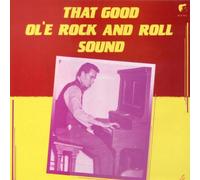 Various - That Good Ol'E Rock and Roll Sound [Import]