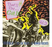 Various - That'll Flat Git It! - That'Ll Flat Git It 2