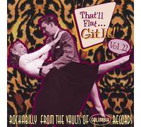 Various - That'll Flat Git It! - Vol.22 - Rockabilly From The Vaults Of Columbia Records (CD)