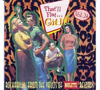 That'll Flat...git It - Vol. 24 (CD) Album