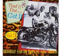Various - That'll Flat Git It! - Vol.3 - Rockabilly From The Vaults Of Capitol Records (CD)