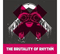 Various - The Brutality of Rhythm 1