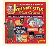 Various – The Johnny Otis Blues Caravan Part 1 Hound Dog, 19 – Bertus