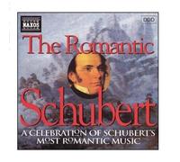 VARIOUS The Romantic Schubert (CD) Album