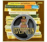 Various - The Songs That Shaped Led Zeppelin