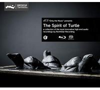 The Spirit Of Turtle (2-Disc Sacd + Blu-Ray Audiophile Edition)