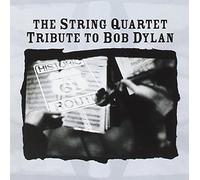 VARIOUS - The String Quartet Tribute to Bob Dylan