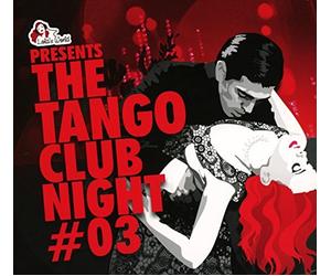 Various - The Tango Club Night 3 [Import]