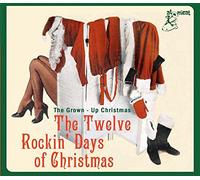 Various – The Twelve Rockin' Days of Christmas, The Grown-Up – Import