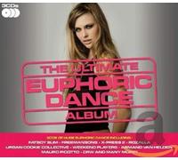 Various - The Ultimate Euphoric Dance Album