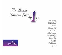Various Artists - The Ultimate Smooth Jazz #1s, Vol. 6 [Cd]