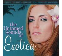 Various - The Untamed Sounds of Exotica [Import]