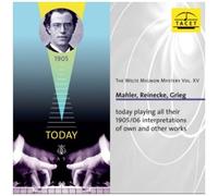 Various – The Welte Mignon Mystery Vol. XV : Mahler, Reinecke, Grieg – CD