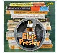 Various – The White Roots of Elvis Presley – Import