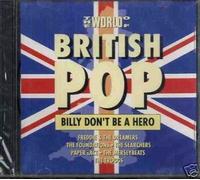 Various - The World Of British Pop (Billy Don´t Be A Hero)