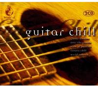 Various - The World of Guitar Chill