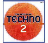 Various - The World of Techno 2 - The next Generation