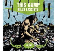 Various - This Comp Kills Fascists, Vol. 2