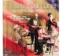 Various - This is Your Land-History of American Folk Musik [Import]